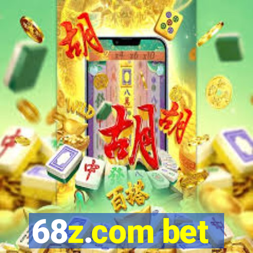 68z.com bet